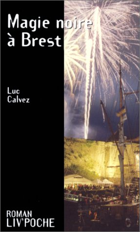 Magie noire à Brest