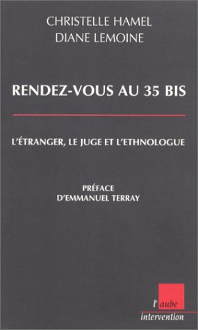 Rendez-vous au 35 bis : l'étranger, le juge et l'ethnologue