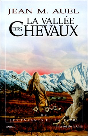 les enfants de la terre, tome 1 : la vallée des chevaux