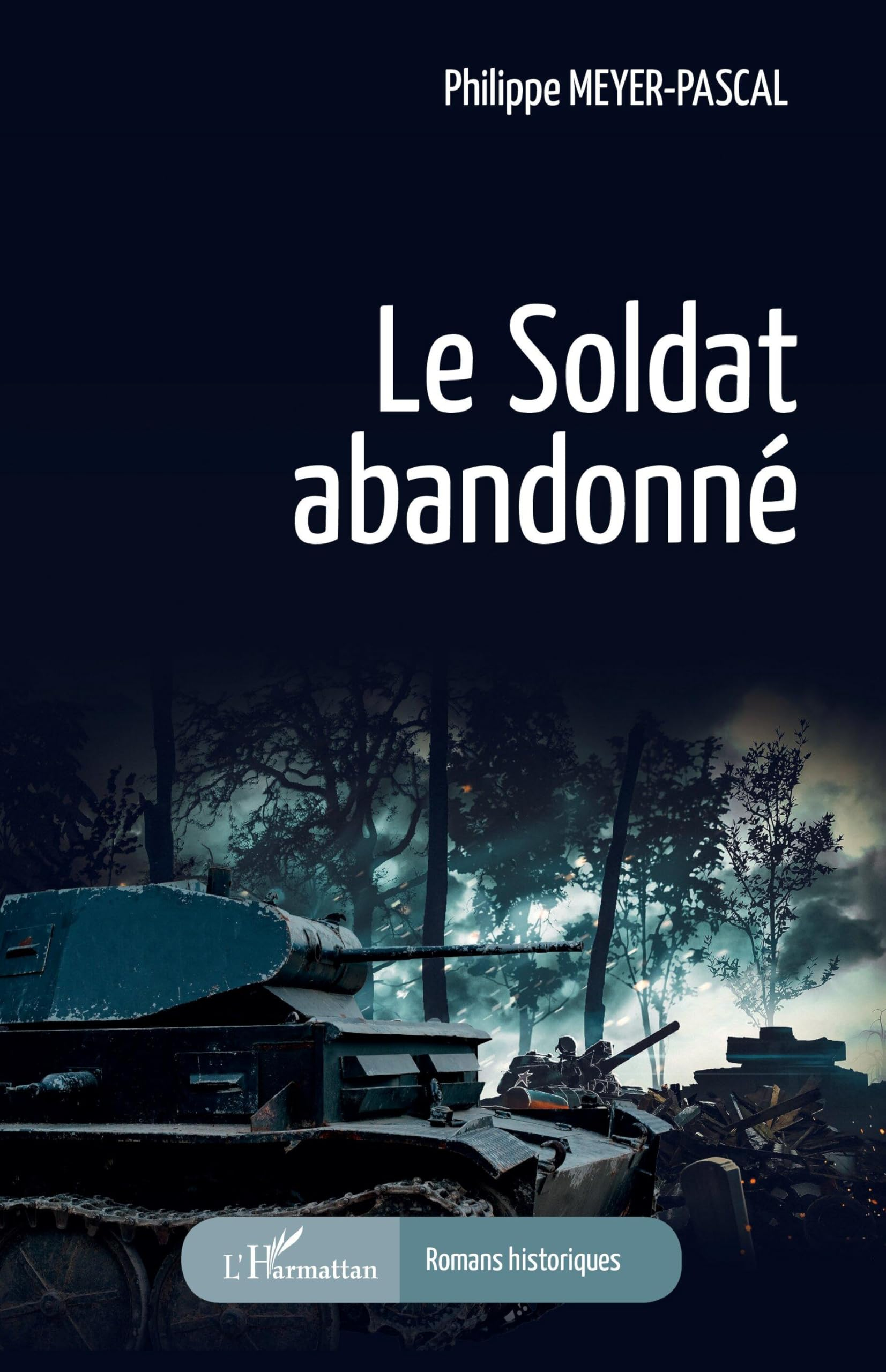 Le soldat abandonné