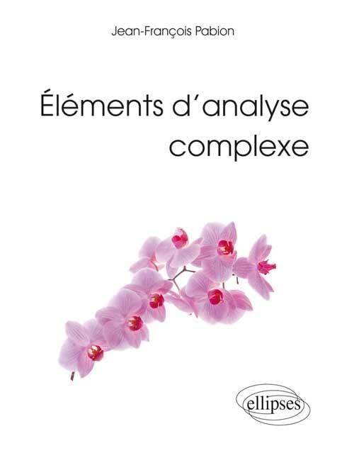 Eléments d'analyse complexe : licence de mathématiques