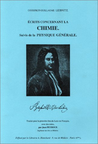 Ecrits concernant la chimie. La Physique générale