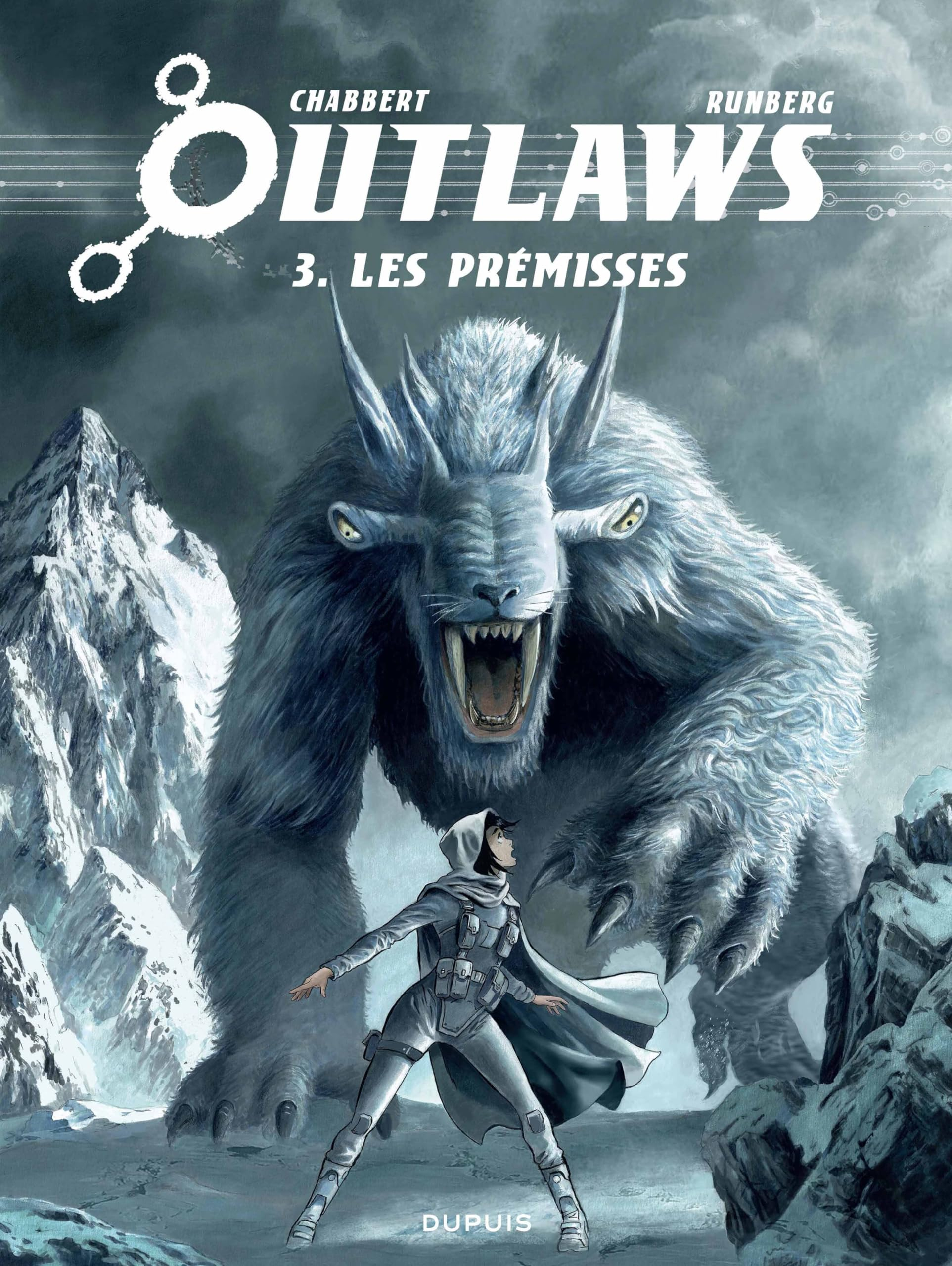Outlaws. Vol. 3. Prémisses