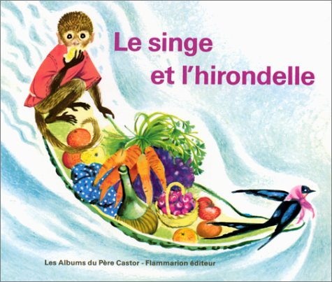 Le Singe et l'hirondelle