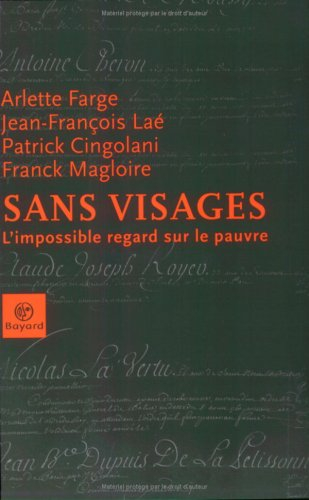 Sans visages : l'impossible regard sur le pauvre