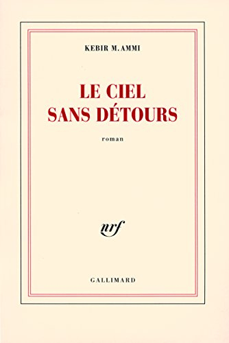 Le ciel sans détours