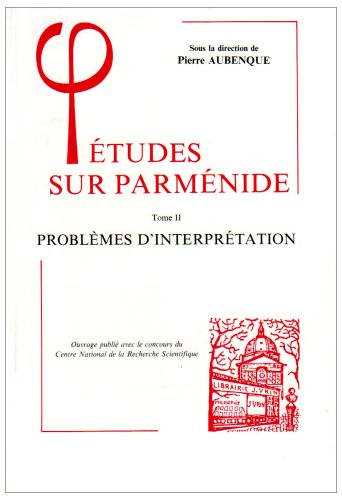 Etudes sur Parménide