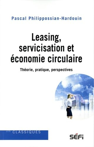 Leasing, servicisation et économie circulaire