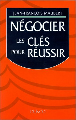 Négocier : les clés pour réussir