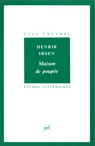 Henrik Ibsen, Maison de poupée