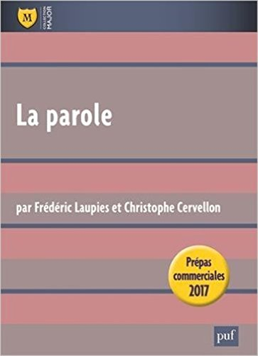 La parole : prépas commerciales 2017