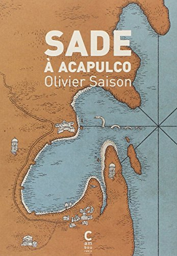 Sade à Acapulco
