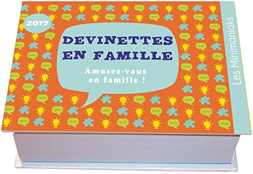 Devinettes en famille 2017 : amusez-vous en famille !