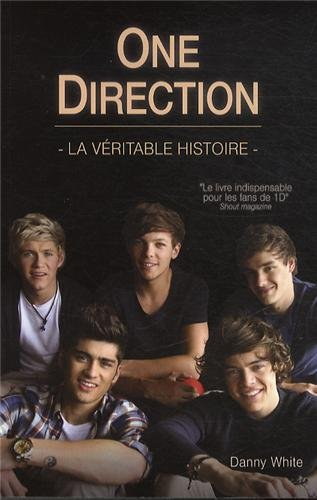 One Direction : la véritable histoire