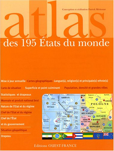 Atlas des 195 Etats du monde : statistiques et drapeaux