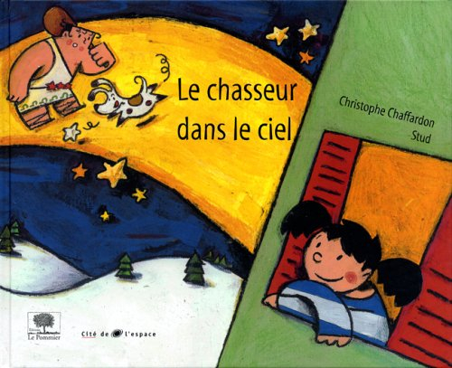 Le chasseur dans le ciel