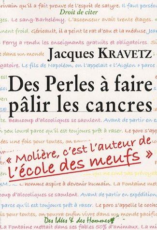 Des perles à faire pâlir les cancres