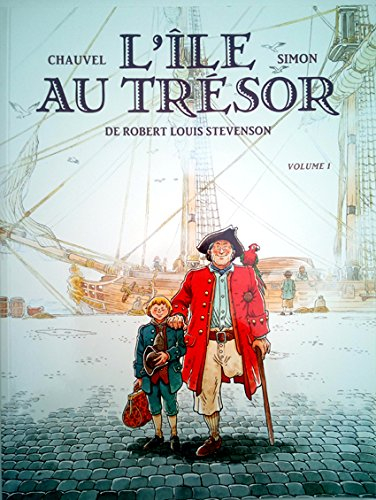 l'ÃŽ,le au trÃ©sor (de robert louis stevenson), volume 1