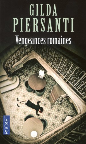 Vengeances romaines : un hiver meurtrier