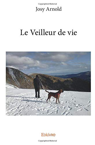 Le Veilleur de vie