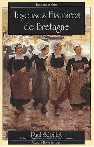 Joyeuses histoires de Bretagne