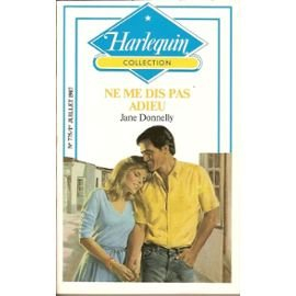 ne me dis pas adieu (harlequin)