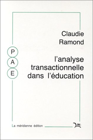 L'Analyse transactionnelle dans l'éducation