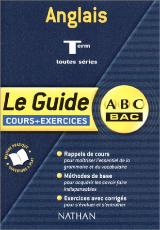 Anglais, terminales. toutes séries : cours et exercices
