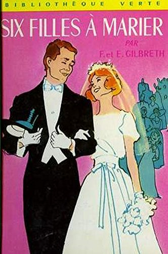 six filles à marier - collection bibliothèque verte cartonnée