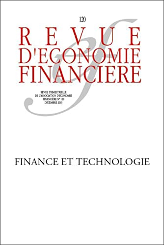 Revue d'économie financière, n° 120. Innovation, technologie et finance : menaces et opportunités