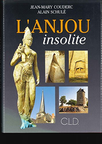 L'Anjou insolite