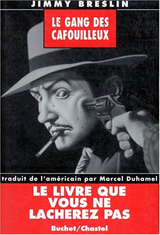 Le gang des cafouilleux