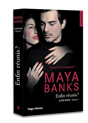 Slow burn. Vol. 3. Enfin réunis ?