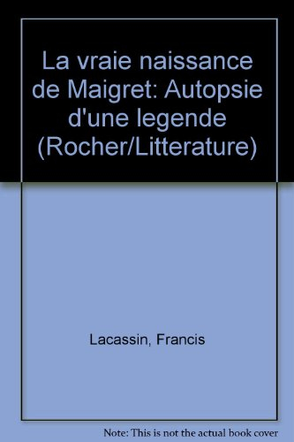 La Vraie naissance de Maigret
