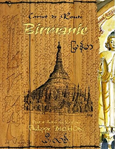 Carnet de route - Birmanie