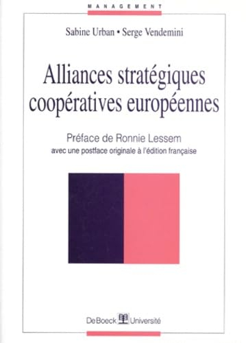 Alliances stratégiques, coopératives européennes