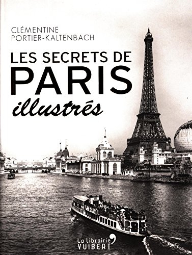 Les secrets de Paris illustrés