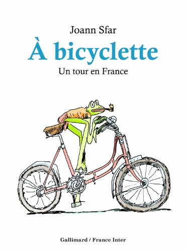 A bicyclette : un tour en France