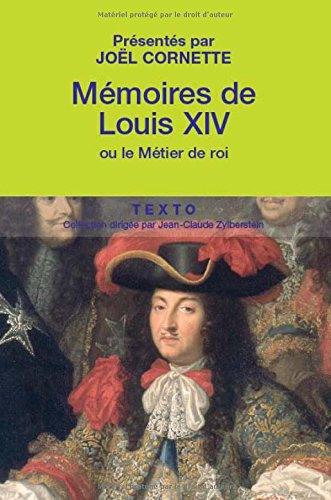 mémoires de louis xiv : suivis de manière de visiter les jardins de versailles
