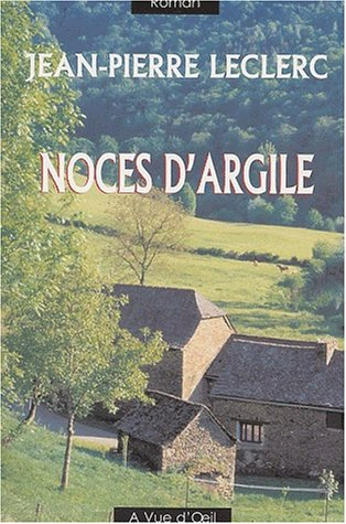 Noces d'argile
