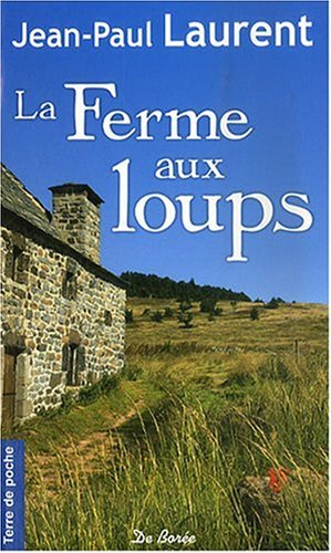 La ferme aux loups