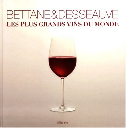 Les plus grands vins du monde