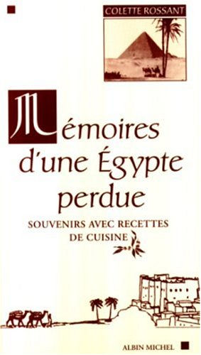 Mémoires d'une Egypte perdue