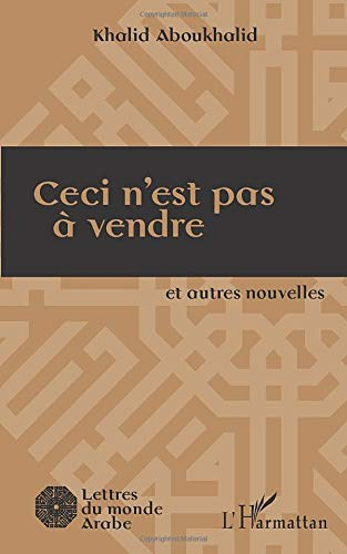 Ceci n'est pas à vendre : et autres nouvelles