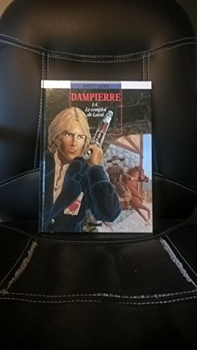 dampierre tome 4 : le complot de laval