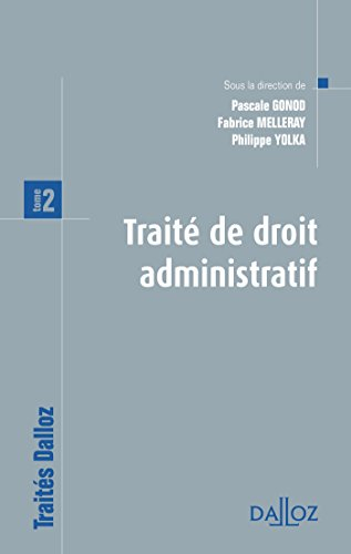 Traité de droit administratif. Vol. 2