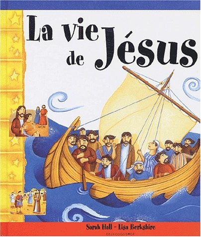 La vie de Jésus