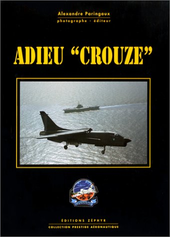 Adieu "Crouze" le crusader