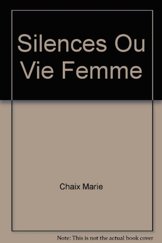 silences ou vie femme