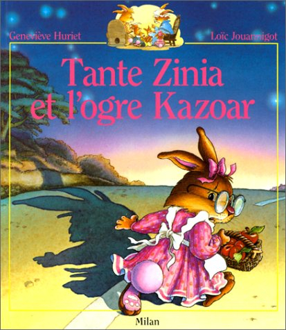 La famille Passiflore. Tante Zinia et l'ogre Kazoar